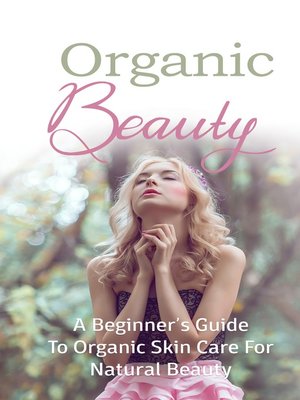 cover image of Organic Beauty